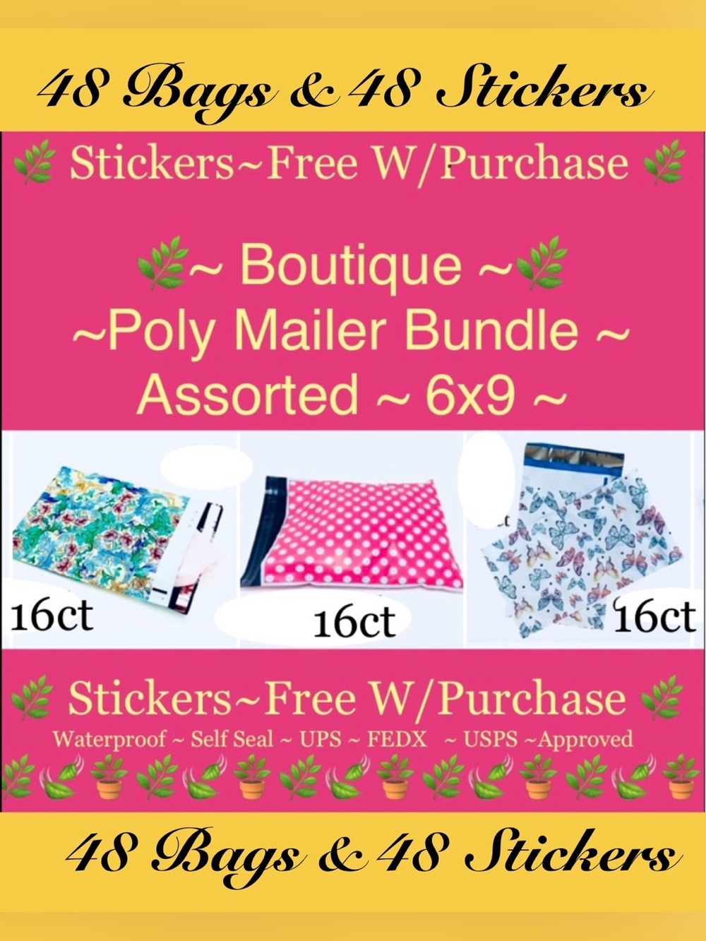 48pcs 6x9’ Mix ~ Poly mailer Bags 🌿🆕🌿
~BONUS⭐️48ct Free Thank You Stickers